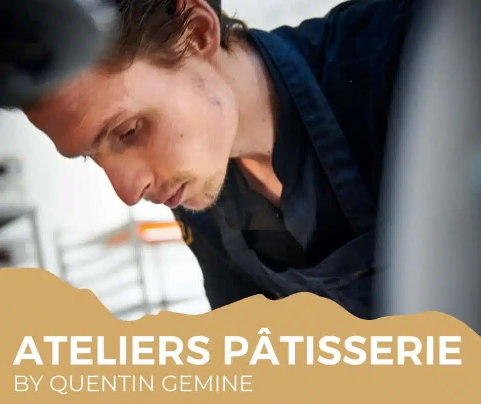 Ateliers de pâtisserie Quentin Gemine